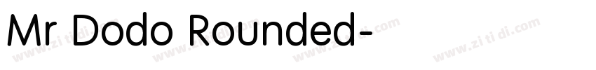 Mr Dodo Rounded字体转换